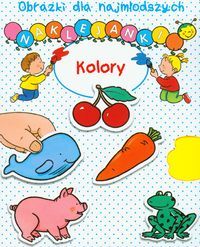Obrazki dla najmłodszych. Kolory