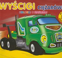 Wyścigi ciężarówek. Koloruj i naklejaj