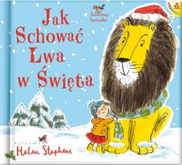 Jak schować lwa w Święta