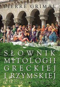 Słownik mitologii greckiej i rzymskiej