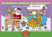 Pomocnicy Świętego Mikołaja. Gwiazdkowe plakaty do kolorowania