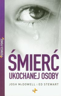Pierwsza pomoc. Śmierć ukochanej osoby