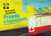Prawda o tramwajach