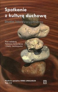 Spotkanie z kulturą duchową. Studia interdyscyplinarne