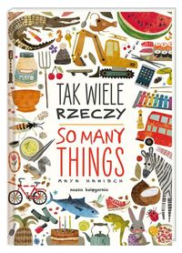 Tak wiele rzeczy / So Many things