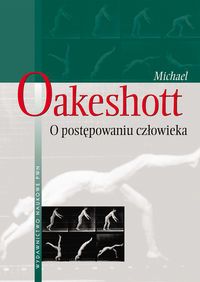 O postępowaniu człowieka