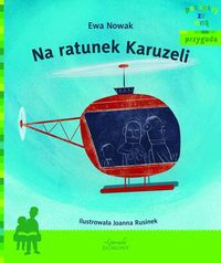 Poczytaj ze mną. Na ratunek karuzeli