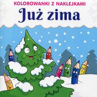 Już zima. Kolorowanka z naklejkami