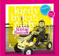 Kiedy byłam mała / Kiedy byłem mały