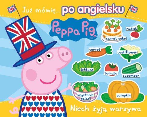 Świnka Peppa. Peppa Pig. Już mówię po angielsku. Niech żyją warzywa