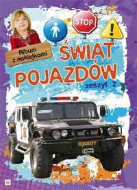 Świat pojazdów. Zeszyt 2