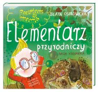 Elementarz przyrodniczy. Poczytam ci mamo