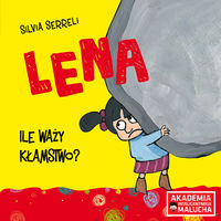 Lena. Ile waży kłamstwo?