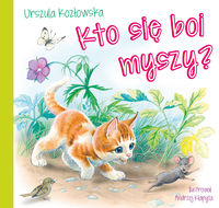Bajki dla malucha - Kto sie boi myszy?