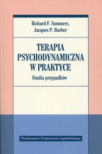 Terapia psychodynamiczna w praktyce. Studia przypadków