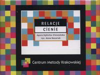 Relacje. Cienie
