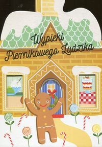 Wypieki piernikowego ludzika (1+)