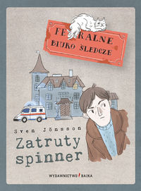 Feralne Biuro Śledcze. Zatruty spinner