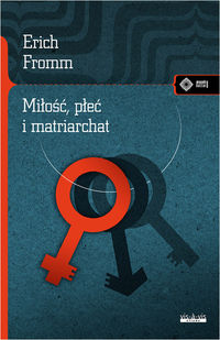 Miłość, płeć i matriarchat