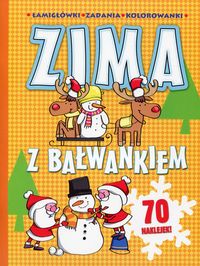 Zima z bałwankiem. Łamigłówki - zadania - kolorowanki