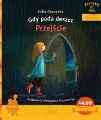 Poczytaj ze mną. Gdy pada deszcz. Przejście