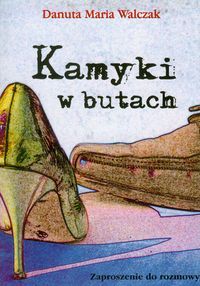Kamyki w butach