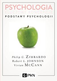 Psychologia. Kluczowe koncepcje. Tom 1. Podstawy psychologii