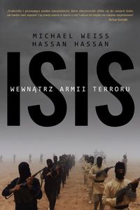 ISIS. Wewnatrz armii terroru