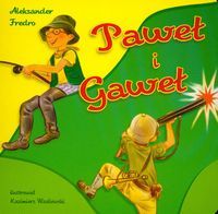 Bajki dla malucha - Paweł i Gaweł