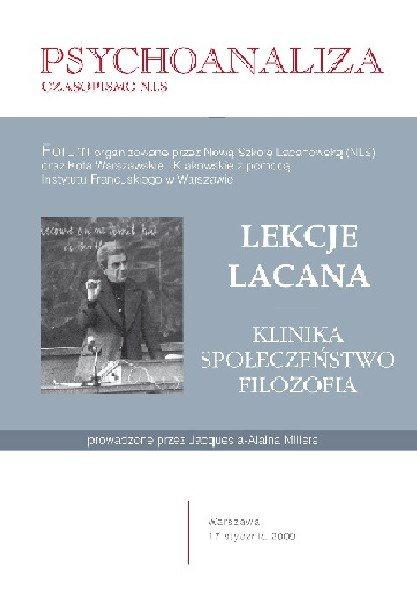 Psychoanaliza. Wydanie specjalne 2009. Lekcje Lacana