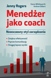 Menedżer jako coach. Nowoczesny styl zarządzania