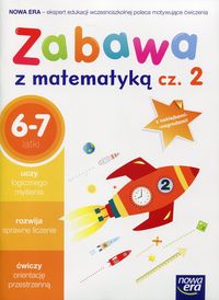 Zabawa z matematyką cz.2 (6-7 lat)