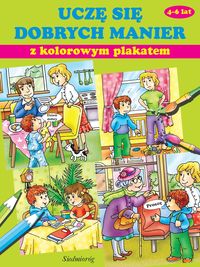 Uczę się dobrych manier z plakatem