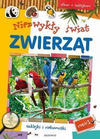 Niezwykły świat zwierząt. Część 1