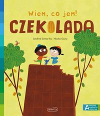 Wiem, co jem! Czekolada