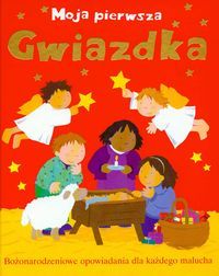 Moja pierwsza Gwiazdka