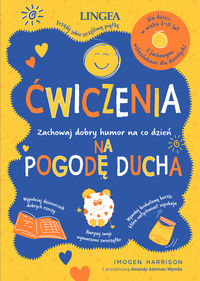 Ćwiczenia na pogodę ducha dla dzieci w wieku 7-11 lat