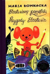 Plastusiowy pamiętnik. Przygody Plastusia
