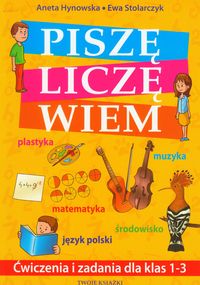 Piszę. Liczę. Wiem
