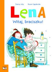 Lena. Witaj, braciszku!