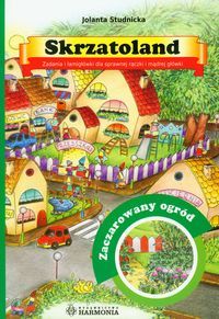 Skrzatoland. Zaczarowany ogród