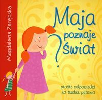 Maja poznaje świat