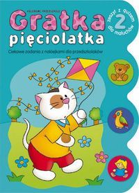 Gratka pięciolatka 2. Ciekawe zadania z naklejkami dla najmłodszych
