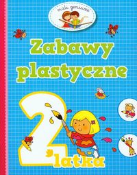 Zabawy plastyczne 2-latka