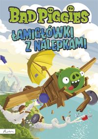 Bad Piggies. Łamigłówki z nalepkami