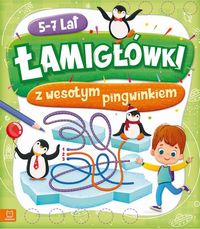 Łamigłówki z wesołym pingwinkiem (5-7 lat)