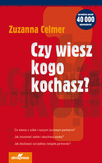 Czy wiesz, kogo kochasz?