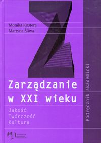 Zarządzanie w XXI wieku