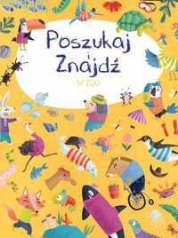 Poszukaj i znajdź. W ZOO