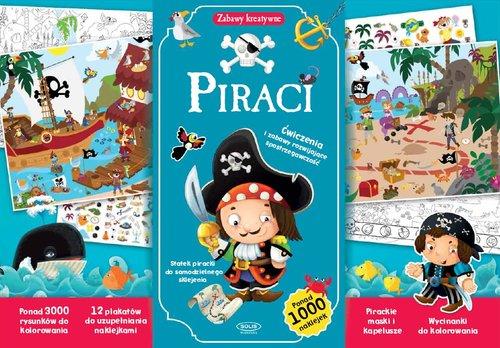 Zabawy kreatywne - Piraci. Ćwiczenia i zabawy rozwijające spostrzegawczość (Ponad 1000 naklejek)